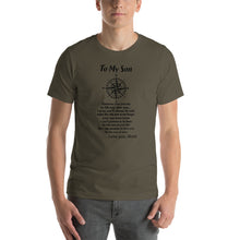Load image into Gallery viewer, To my son, wherever your journey in life may take you Unisex T-Shirt
