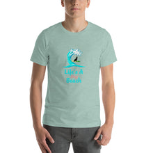 Load image into Gallery viewer, Life's a dog beach Unisex T-Shirt
