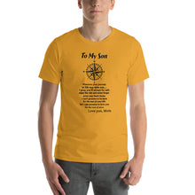 Load image into Gallery viewer, To my son, wherever your journey in life may take you Unisex T-Shirt
